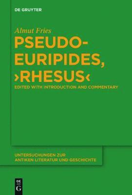 bokomslag Pseudo-Euripides, &quot;Rhesus&quot;