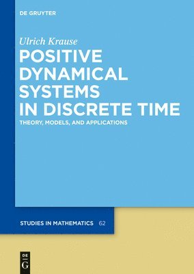 Positive Dynamical Systems in Discrete Time 1