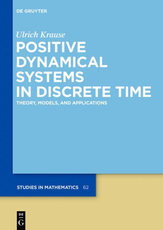 Positive Dynamical Systems in Discrete Time 1