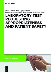 bokomslag Laboratory Test requesting Appropriateness and Patient Safety