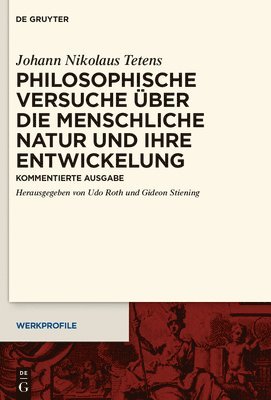 Philosophische Versuche ber die menschliche Natur und ihre Entwickelung 1