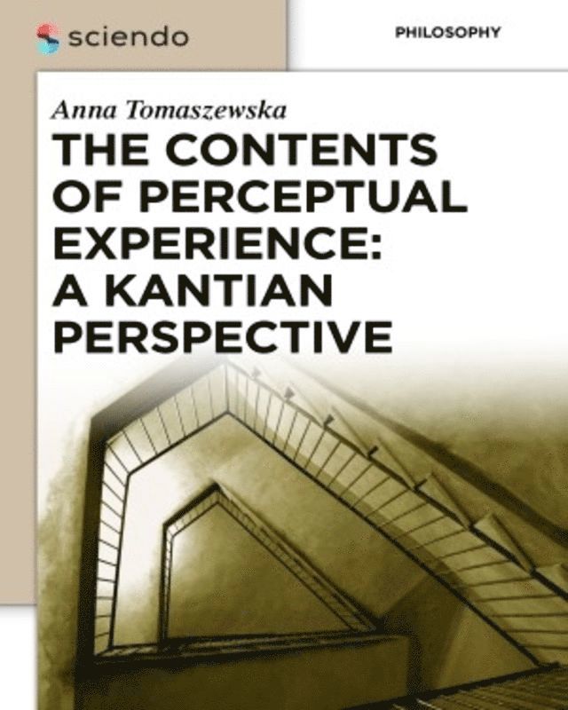 Contents of Perceptual Experience: A Kantian Perspective
