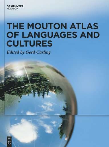Gerd Carling - The Mouton Atlas of Languages and Cultures, 1, Inbunden