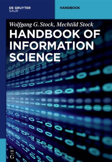 Wolfgang G. Stock, Mechtild Stock - Handbook of Information Science, Häftad