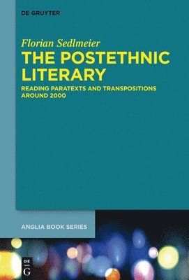 The Postethnic Literary 1