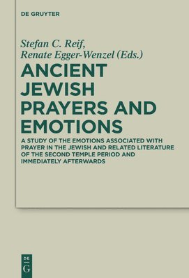 Ancient Jewish Prayers and Emotions 1