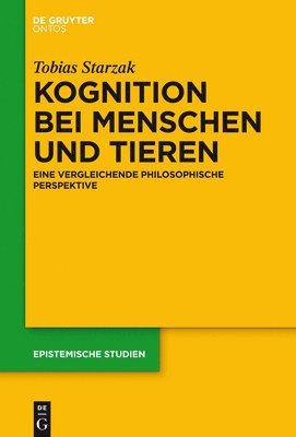 Tobias Starzak - Kognition bei Menschen und Tieren, Inbunden