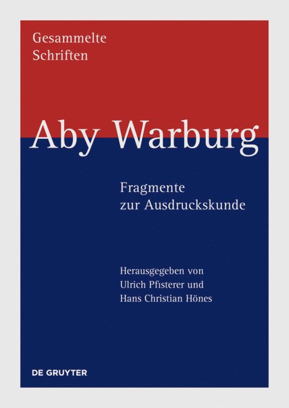 Aby Warburg – Fragmente Zur Ausdruckskunde