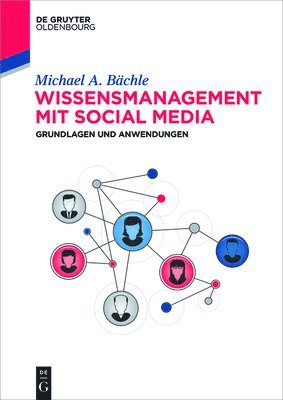 Michael Bächle - Wissensmanagement mit Social Media, Häftad