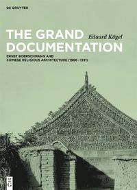bokomslag The Grand Documentation
