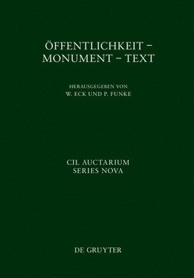 Werner Eck, Peter Funke - Öffentlichkeit - Monument - Text, Inbunden
