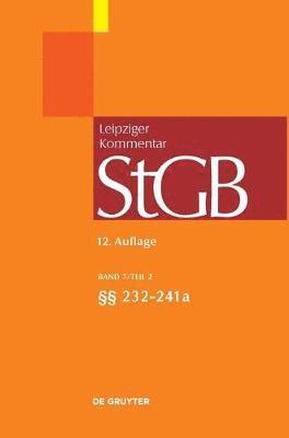 Hans Kudlich, Christoph Krehl, Georg-Friedrich Güntge, Wilhelm Schluckebier, Gerhard Altvater - §§ 232-241a, Inbunden