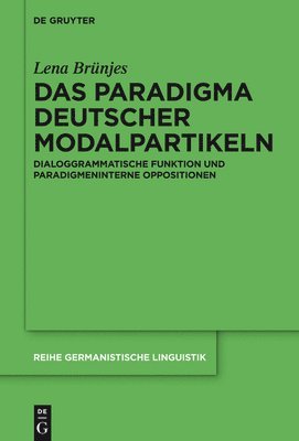 Das Paradigma Deutscher Modalpartikeln 1