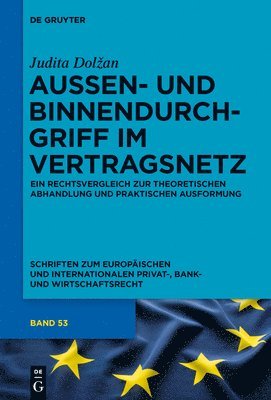 Judita Dolzan - Außen- Und Binnendurchgriff Im Vertragsnetz, Inbunden