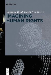 bokomslag Imagining Human Rights