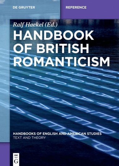 Ralf Haekel - Handbook of British Romanticism, Inbunden