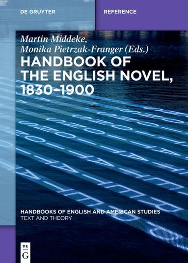 Martin Middeke, Monika Pietrzak-Franger - Handbook of the English Novel, 1830–1900, Inbunden