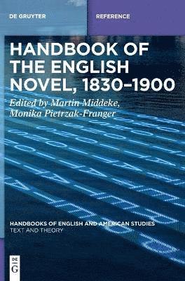 Handbook of the English Novel, 18301900 1
