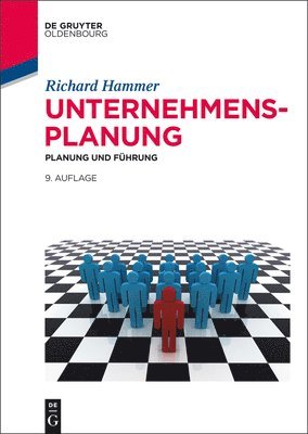 Richard Hammer - Unternehmensplanung: Planung Und Führung, Inbunden