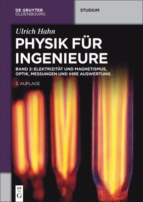 Ulrich Hahn - Elektrizität und Magnetismus, Optik, Messungen und ihre Auswertung, Häftad