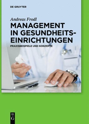 bokomslag Management in Gesundheitseinrichtungen