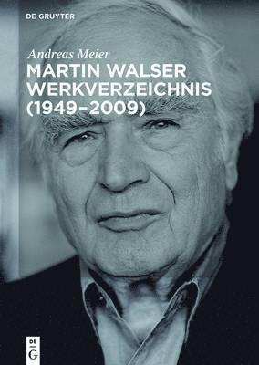 Martin Walser Werkverzeichnis (1949-2009) 1