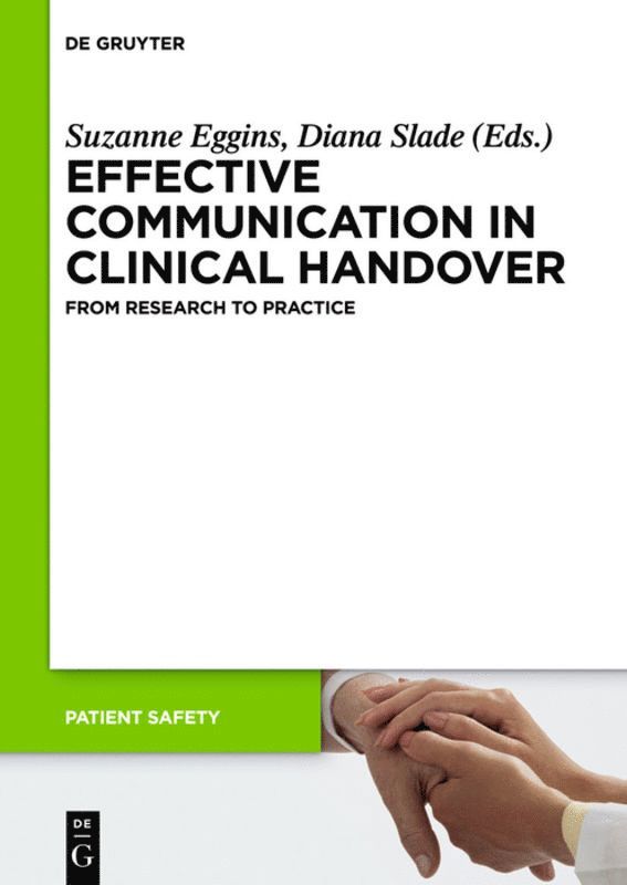 Effective Communication in Clinical Handover 1