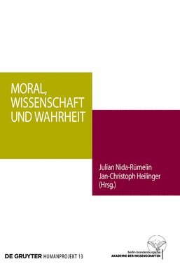 bokomslag Moral, Wissenschaft und Wahrheit