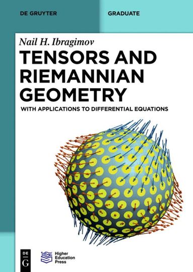 Nail H. Ibragimov - Tensors and Riemannian Geometry, Häftad