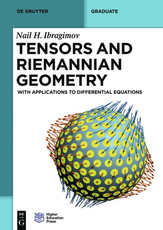 Nail H. Ibragimov, Nail H Ibragimov Higher Education Press - Tensors and Riemannian Geometry, Häftad