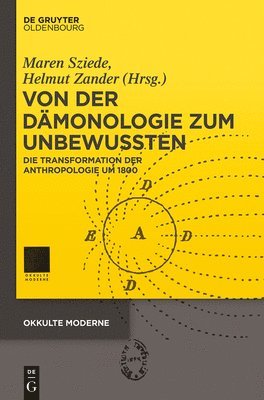 bokomslag Von Der Dämonologie Zum Unbewussten