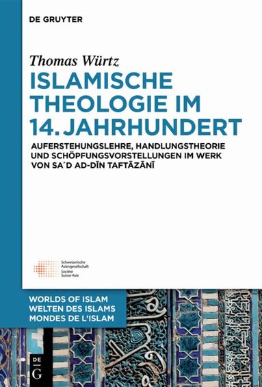 Thomas Würtz - Islamische Theologie im 14. Jahrhundert, Inbunden