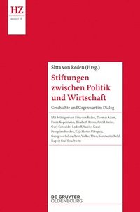 bokomslag Stiftungen zwischen Politik und Wirtschaft