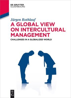 Jürgen Rothlauf - Global View on Intercultural Management, Häftad