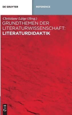 bokomslag Grundthemen der Literaturwissenschaft