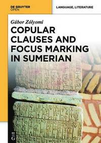 bokomslag Copular Clauses and Focus Marking in Sumerian