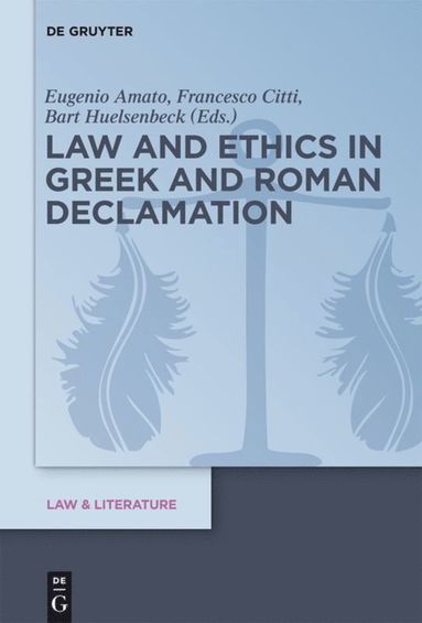 bokomslag Law and Ethics in Greek and Roman Declamation