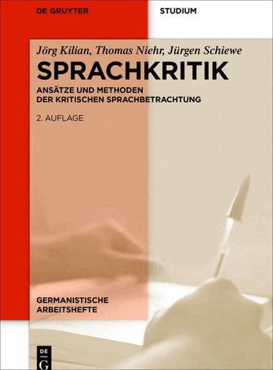 Jörg Kilian, Thomas Niehr, Jürgen Schiewe - Sprachkritik, Häftad