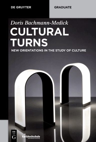 Doris Bachmann-Medick - Cultural Turns, Häftad