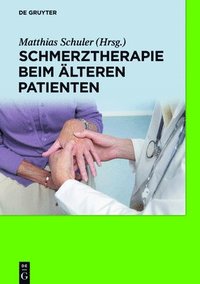 bokomslag Schmerztherapie beim älteren Patienten