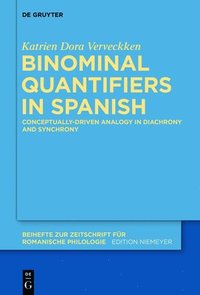 bokomslag Binominal Quantifiers in Spanish