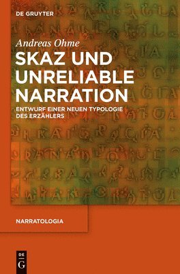 Andreas Ohme - Skaz und Unreliable Narration, Inbunden