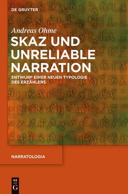 Skaz und Unreliable Narration 1