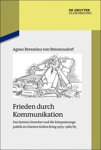 bokomslag Frieden durch Kommunikation