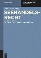 Klaus Ramming: Seehandelsrecht §§ 570 - 619