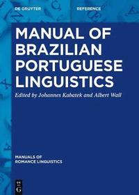 bokomslag Manual of Brazilian Portuguese Linguistics