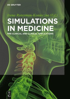 Irena Roterman-Konieczna - Simulations in Medicine, Häftad