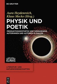 bokomslag Physik und Poetik