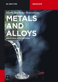 bokomslag Metals and Alloys