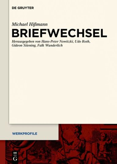 Michael Hißmann, Hans-Peter Nowitzki, Udo Roth, Gideon Stiening, Falk Wunderlich - Briefwechsel, Inbunden